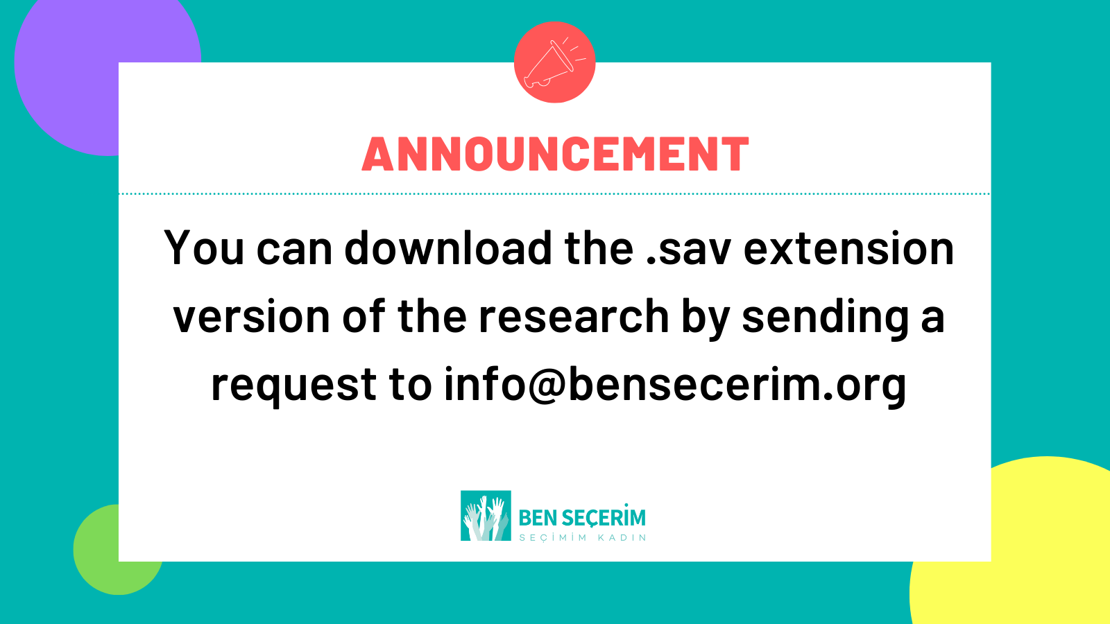 You can contact us for the .sav extension data set of our research.